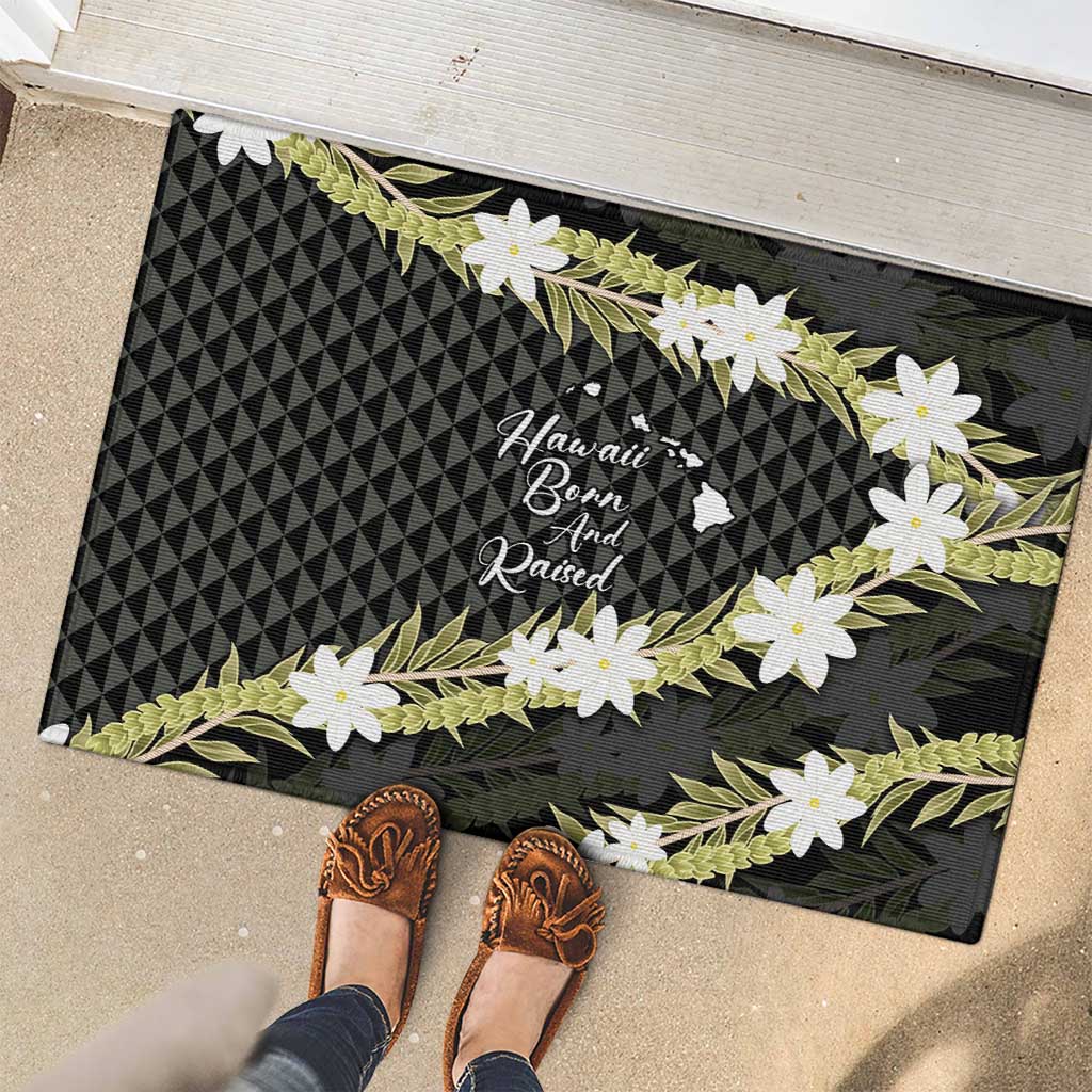 Born And Raised Aloha Hawaii Rubber Doormat Kanaka Kakau Hawaiian Tiare Pakalana Lei LT14 - Polynesian Pride