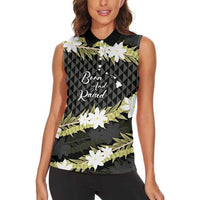 Born And Raised Aloha Hawaii Women Sleeveless Polo Shirt Kanaka Kakau Hawaiian Tiare Pakalana Lei LT14 - Polynesian Pride