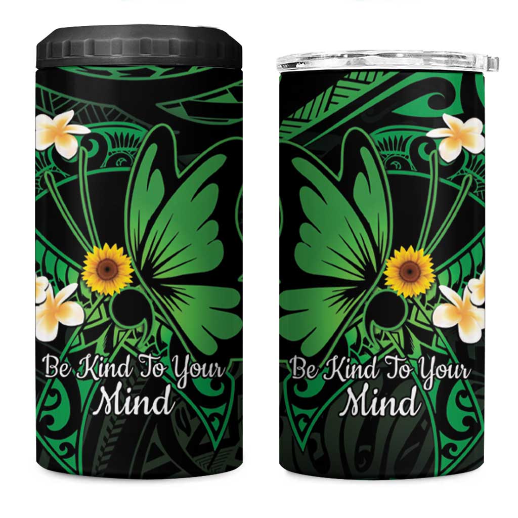 Polynesia Mental Health Awareness 4 in 1 Can Cooler Tumbler Green Ribbon Be Kind To Your Mind LT14 One Size: 16 oz Green - Polynesian Pride