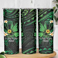 Polynesia Mental Health Awareness Skinny Tumbler Green Ribbon Be Kind To Your Mind LT14 - Polynesian Pride
