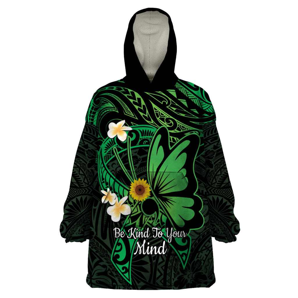 Polynesia Mental Health Awareness Wearable Blanket Hoodie Green Ribbon Be Kind To Your Mind LT14 One Size Green - Polynesian Pride