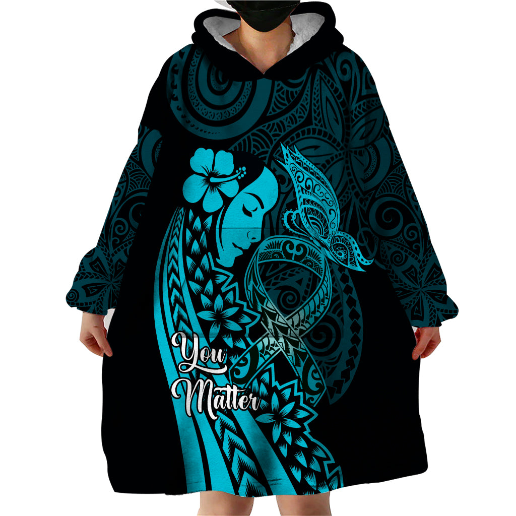 Polynesia World Ovarian Cancer Day Wearable Blanket Hoodie You Matter Polynesian Women LT14 - Polynesian Pride