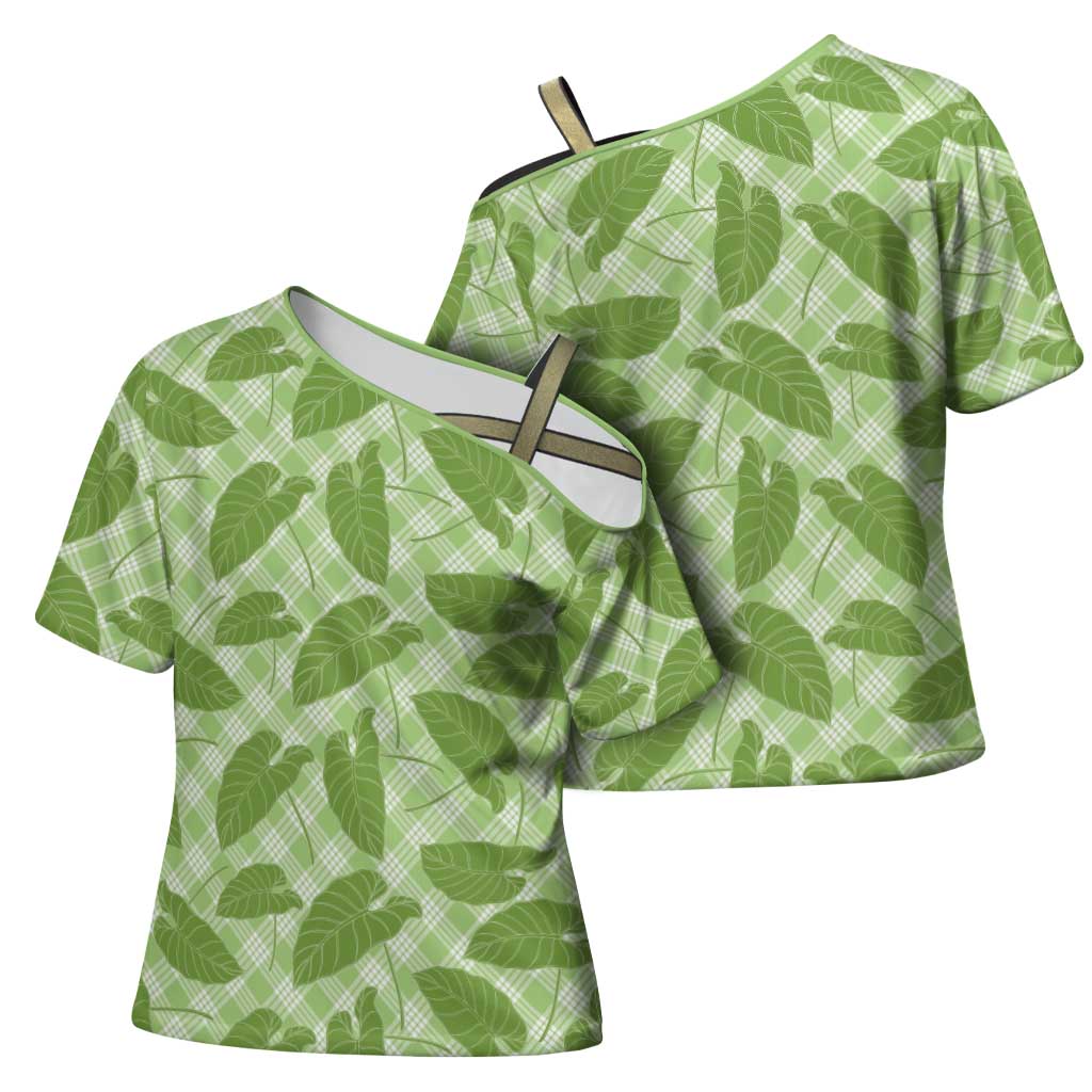 Green Hawaii Kalo Palaka Motifs Cross Shoulder Shirt Hawaiian Taro Leaves Elegant Vibes LT14 - Polynesian Pride
