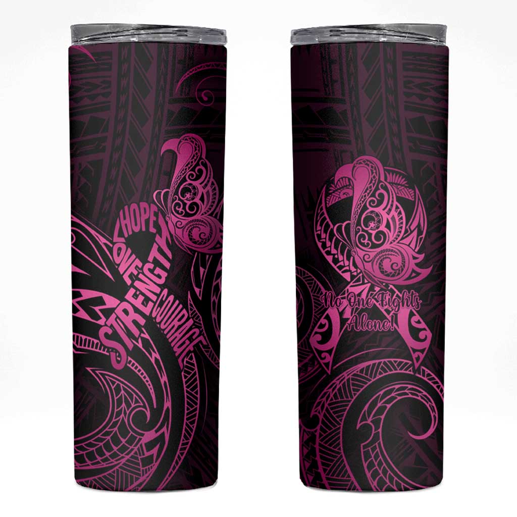 Polynesia Breast Cancer Awareness Skinny Tumbler No One Fights Alone Pink Ribbon With Butterfly LT14 Pink - Polynesian Pride