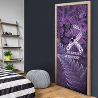 Lupus Awareness Month New Zealand Door Cover Be Strong Warrior Maori Silver Fern LT14 - Polynesian Pride