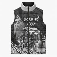 Hawaii Surfing Personalized Sleeveless Puffer Jacket Born To Surf Tiki Hawaiian Pattern LT14 Unisex Black - Polynesian Pride