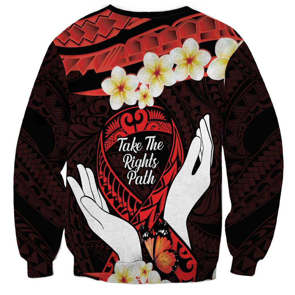 Polynesia AIDS Awareness Month Sweatshirt Take The Rights Path Polynesian Pattern