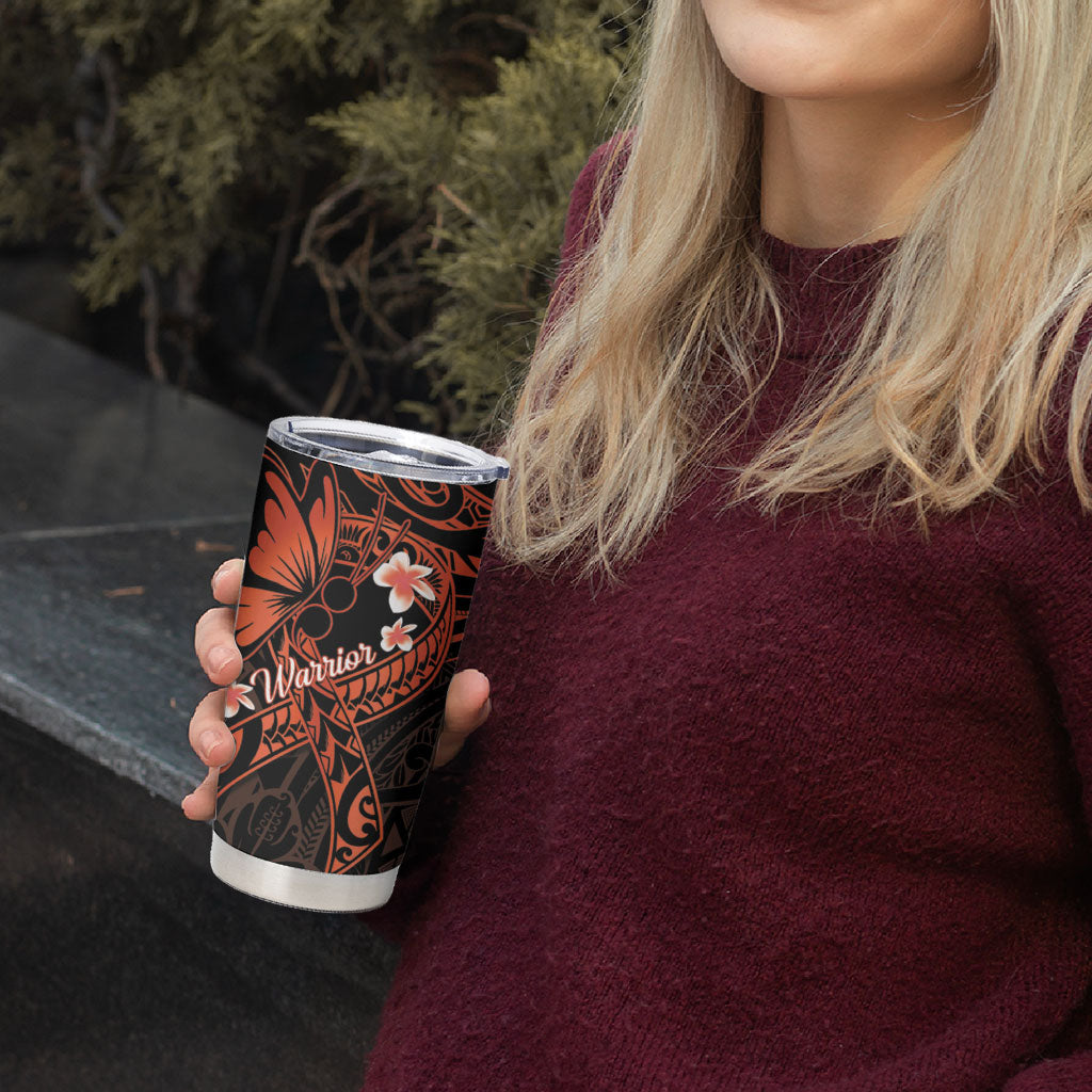 Polynesia Leukemia Awareness Month Tumbler Cup Warrior Butterfly Polynesian Orange Ribbon LT14 - Polynesian Pride