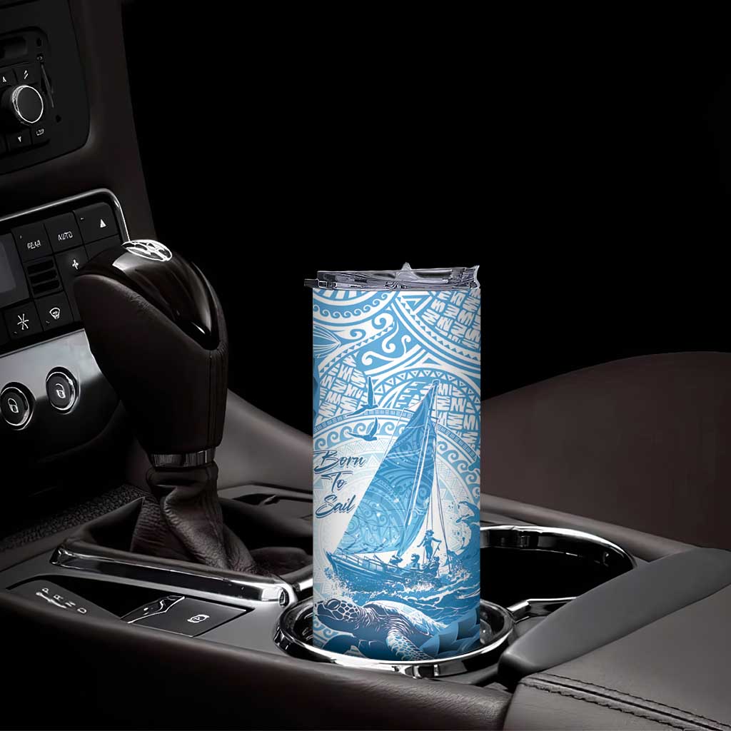 New Zealand Sailing Skinny Tumbler Aotearoa Yacht Racing - Born To Sail LT14 - Polynesian Pride