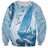 New Zealand Saling Sweatshirt Aotearoa Yacht Racing - Born To Sail