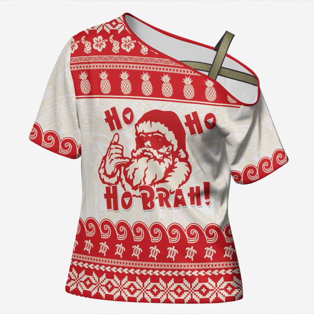 Red Mele Kalikimaka Hawaii Cross Shoulder Shirt Funny Ho Ho Ho Santa Shaka - Polynesian Pride