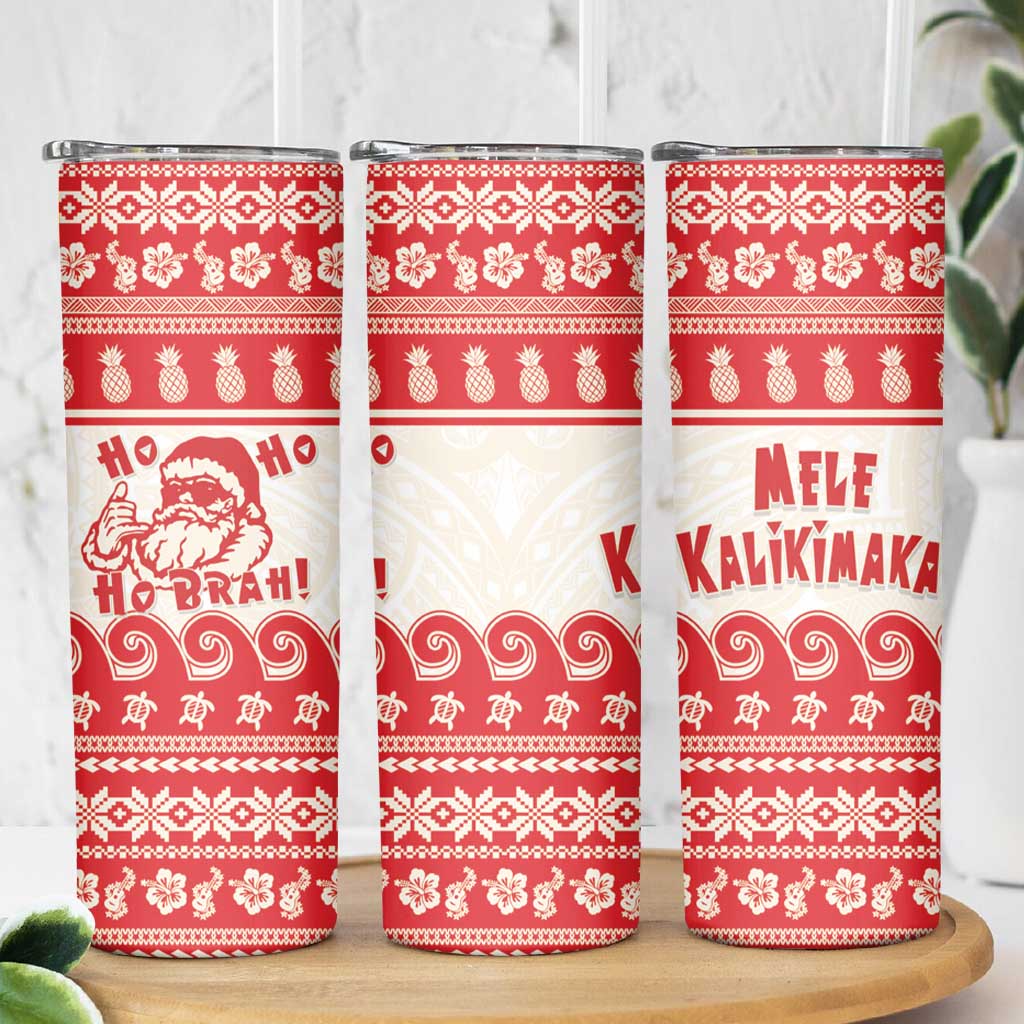 Red Mele Kalikimaka Hawaii Skinny Tumbler Funny Ho Ho Ho Santa Shaka LT14 - Polynesian Pride