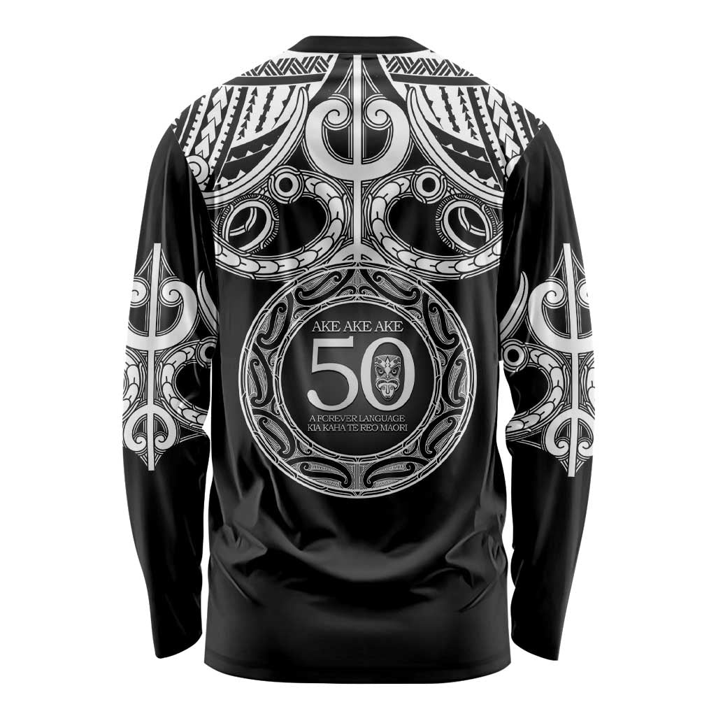 Kia Kaha Te Reo Maori New Zealand Long Sleeve Shirt 50th Anniversary Ake Ake Ake LT14 - Polynesian Pride