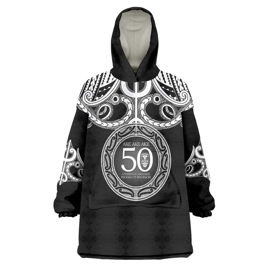 Kia Kaha Te Reo Maori New Zealand Wearable Blanket Hoodie 50th Anniversary Ake Ake Ake LT14 One Size Black - Polynesian Pride