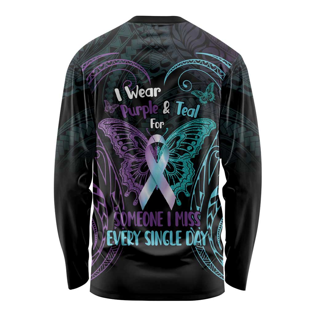 Suicide Awareness Memorial Long Sleeve Shirt I Wear Purple and Teal For Someone I Miss LT14 - Polynesian Pride