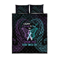 Suicide Awareness Memorial Quilt Bed Set I Wear Purple and Teal For Someone I Miss LT14 - Polynesian Pride