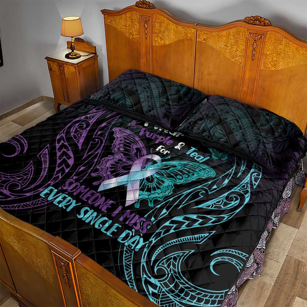 Suicide Awareness Memorial Quilt Bed Set I Wear Purple and Teal For Someone I Miss LT14 - Polynesian Pride