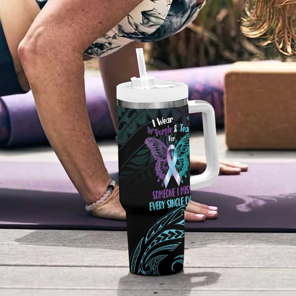 Suicide Awareness Memorial Tumbler With Handle I Wear Purple and Teal For Someone I Miss LT14 - Polynesian Pride