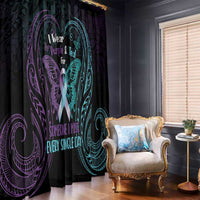 Suicide Awareness Memorial Window Curtain I Wear Purple and Teal For Someone I Miss LT14 - Polynesian Pride