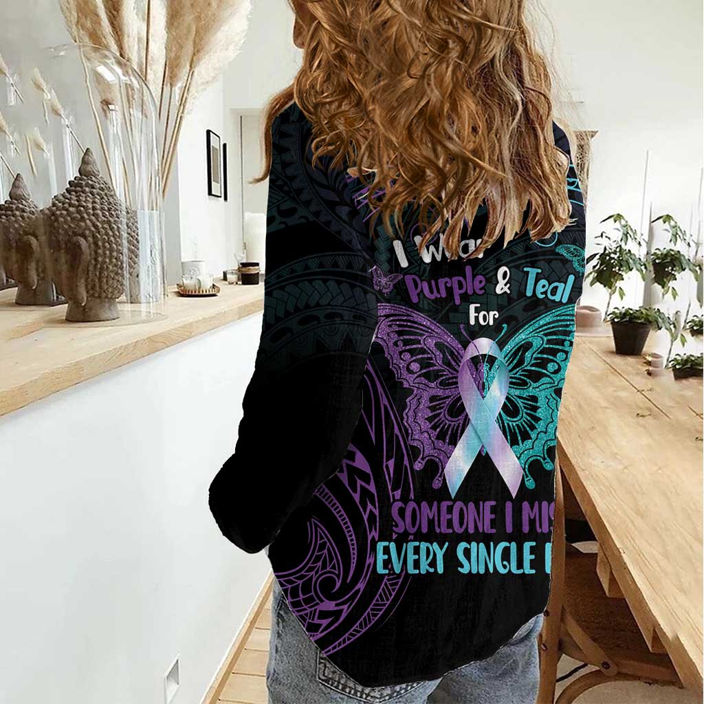 Suicide Awareness Memorial Women Casual Shirt I Wear Purple and Teal For Someone I Miss LT14 - Polynesian Pride