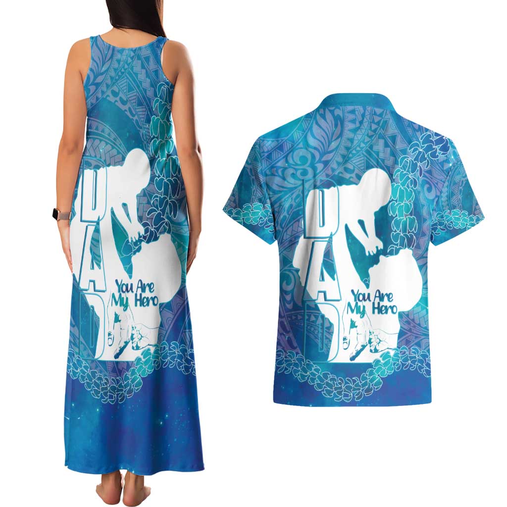 Turquoise Polynesia Father's Day Couples Matching Tank Maxi Dress and Hawaiian Shirt Dad You Are My Hero LT14 - Polynesian Pride