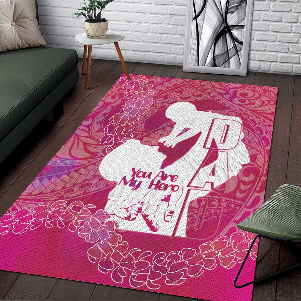 Pink Polynesia Father's Day Area Rug Dad You Are My Hero