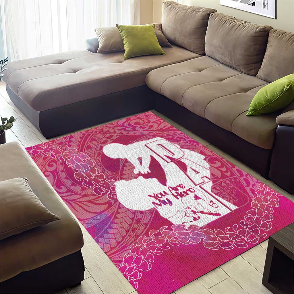 Pink Polynesia Father's Day Area Rug Dad You Are My Hero LT14 - Polynesian Pride