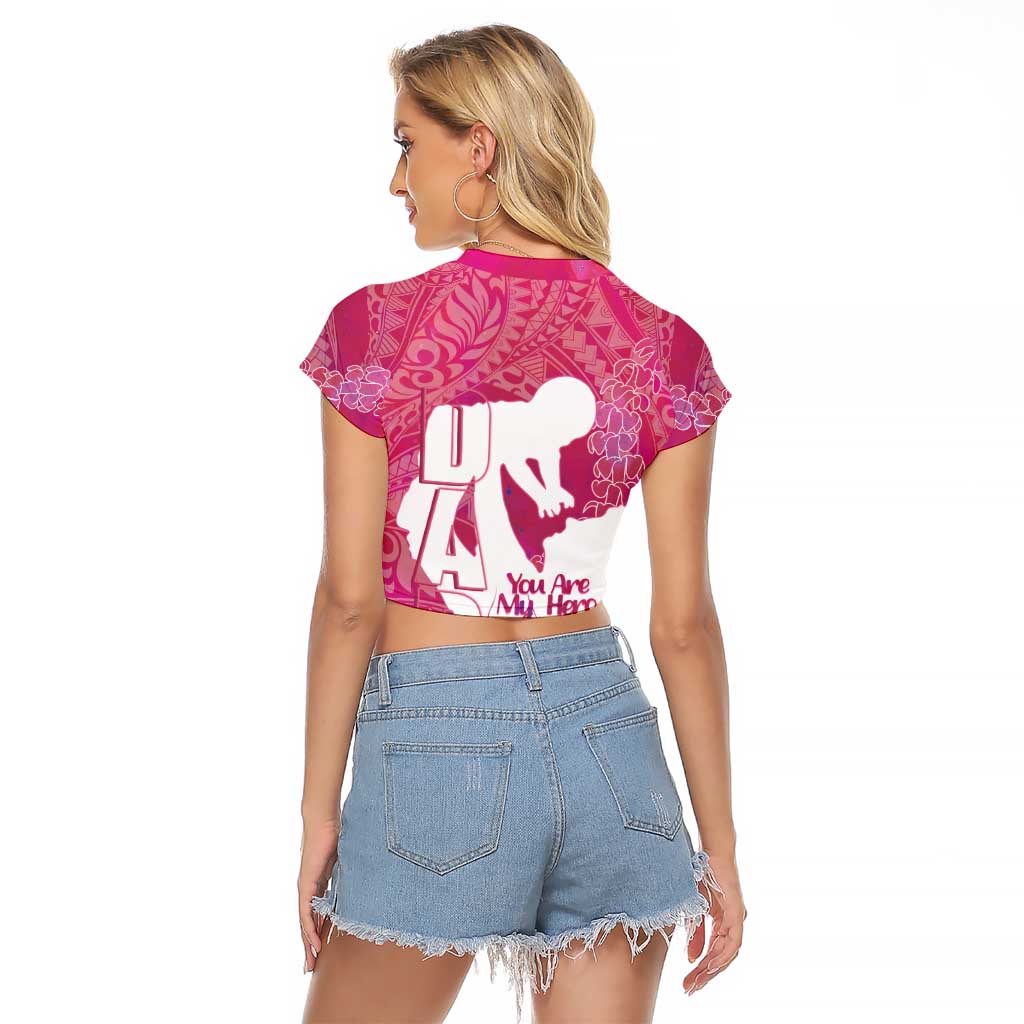 Pink Polynesia Father's Day Raglan Cropped T Shirt Dad You Are My Hero LT14 - Polynesian Pride