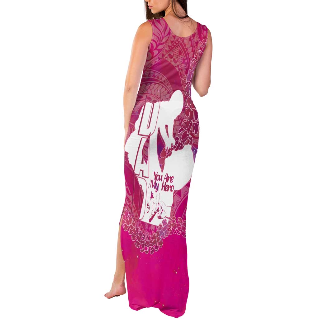 Pink Polynesia Father's Day Tank Maxi Dress Dad You Are My Hero