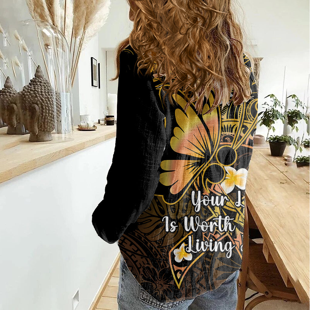 Polynesia Suicide Prevention Awareness Women Casual Shirt Your Life Is Worth Living For Polynesian Gold Pattern LT14 - Polynesian Pride
