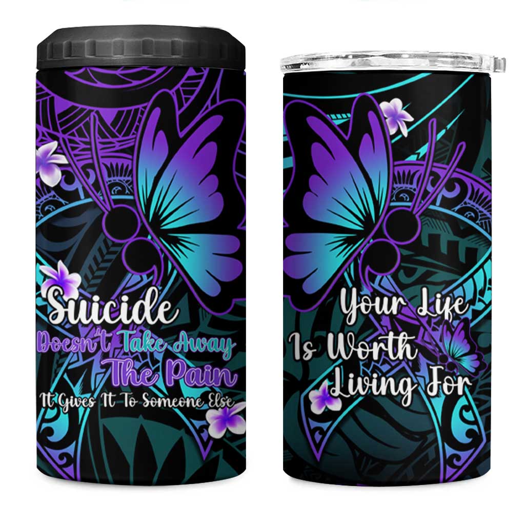 Polynesia Suicide Prevention Awareness 4 in 1 Can Cooler Tumbler Your Life Is Worth Living For Polynesian Purple Pattern