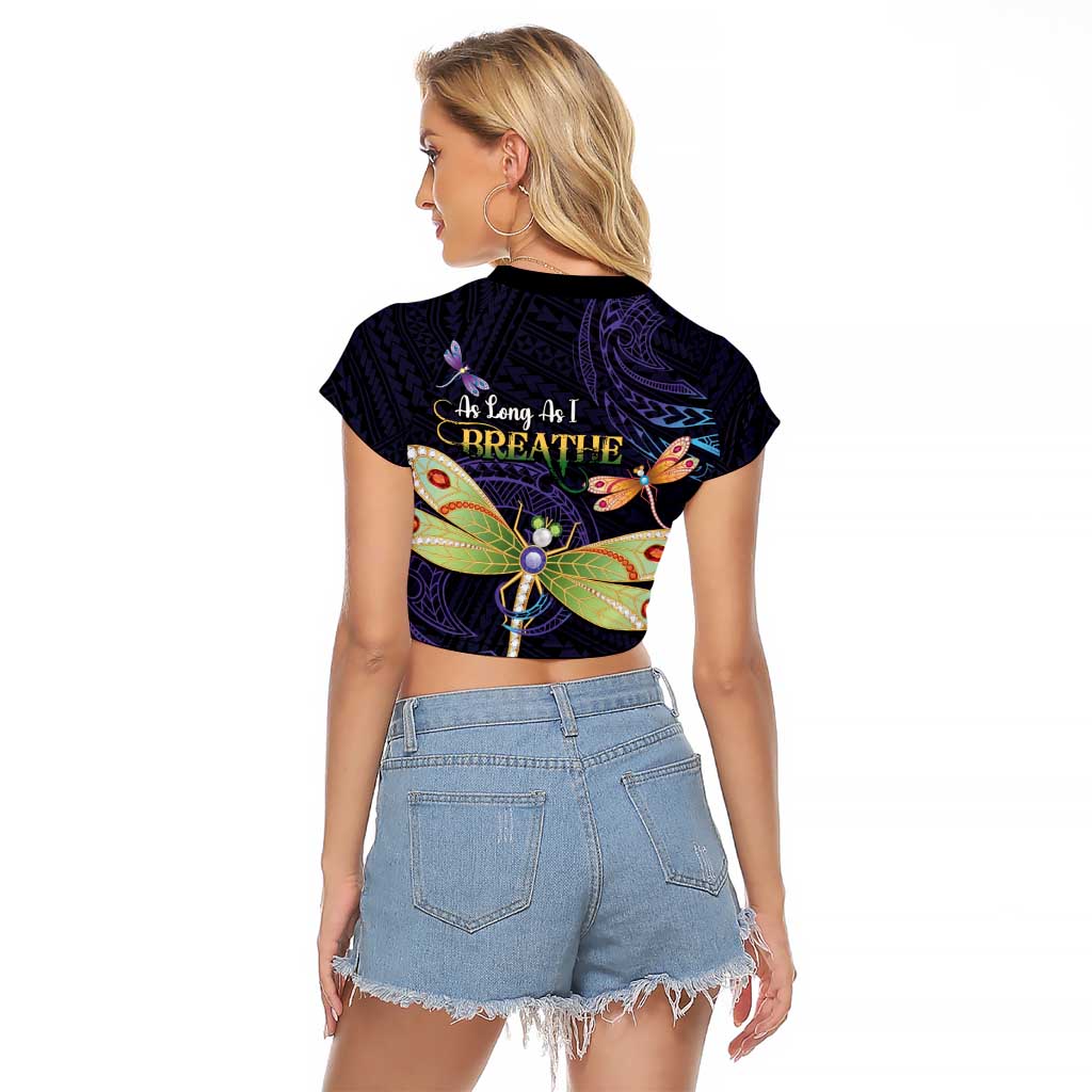 As Long As I Breathe You'll Be Remembered Raglan Cropped T Shirt Dragonflies Memorial - Polynesian Pattern