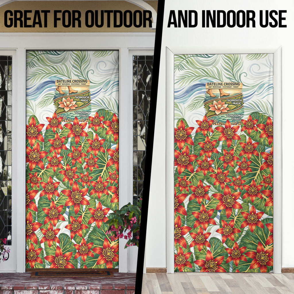 Fiji Taveuni Island Dateline Crossing Door Cover Tropical Cultural Landscape With Tagimoucia Floral Pattern TS04 - Polynesian Pride
