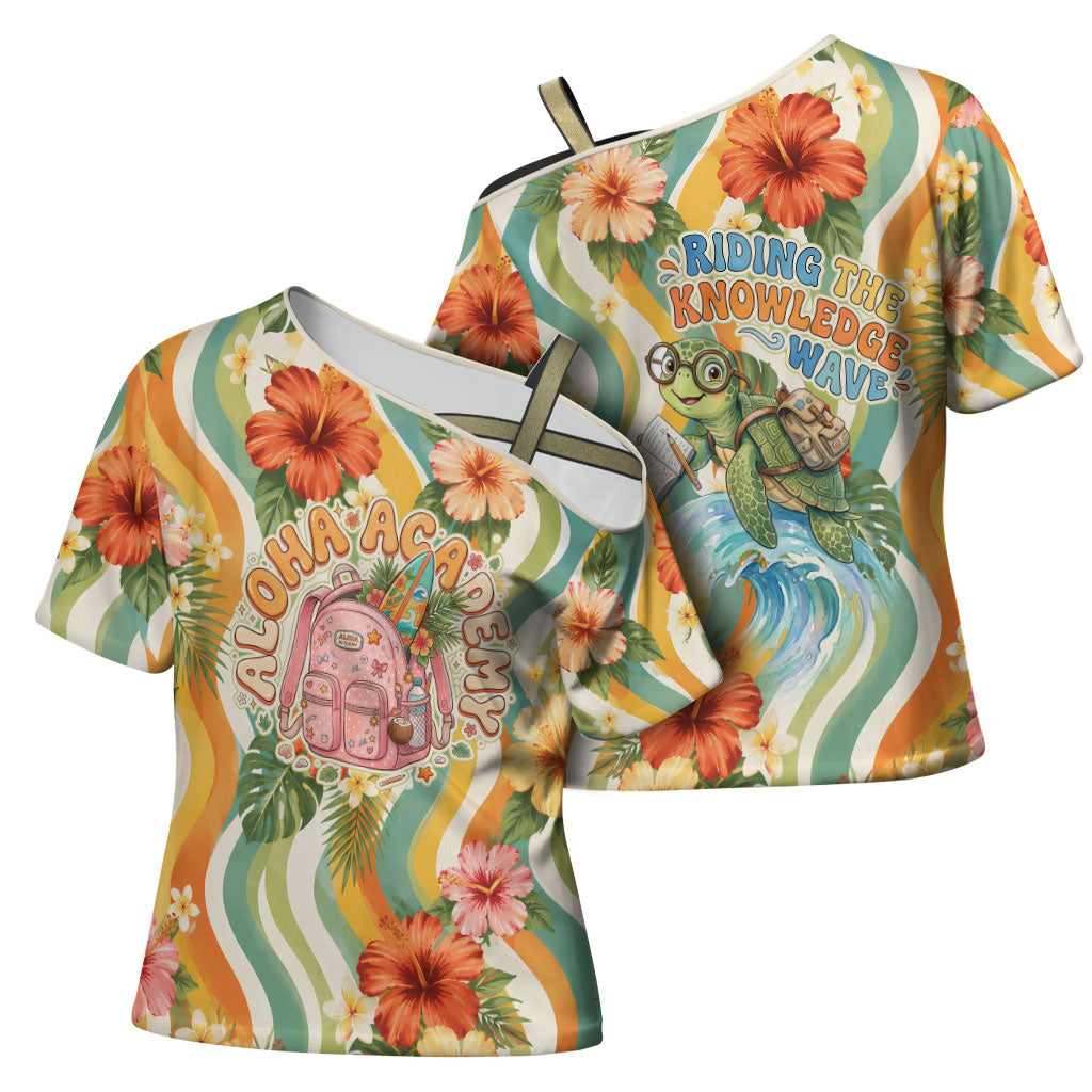 Hawaii Aloha Academy Back To School Cross Shoulder Shirt Sea Turtle Tropical Hibiscus Flowers Retro Psychedelic TS04 - Polynesian Pride