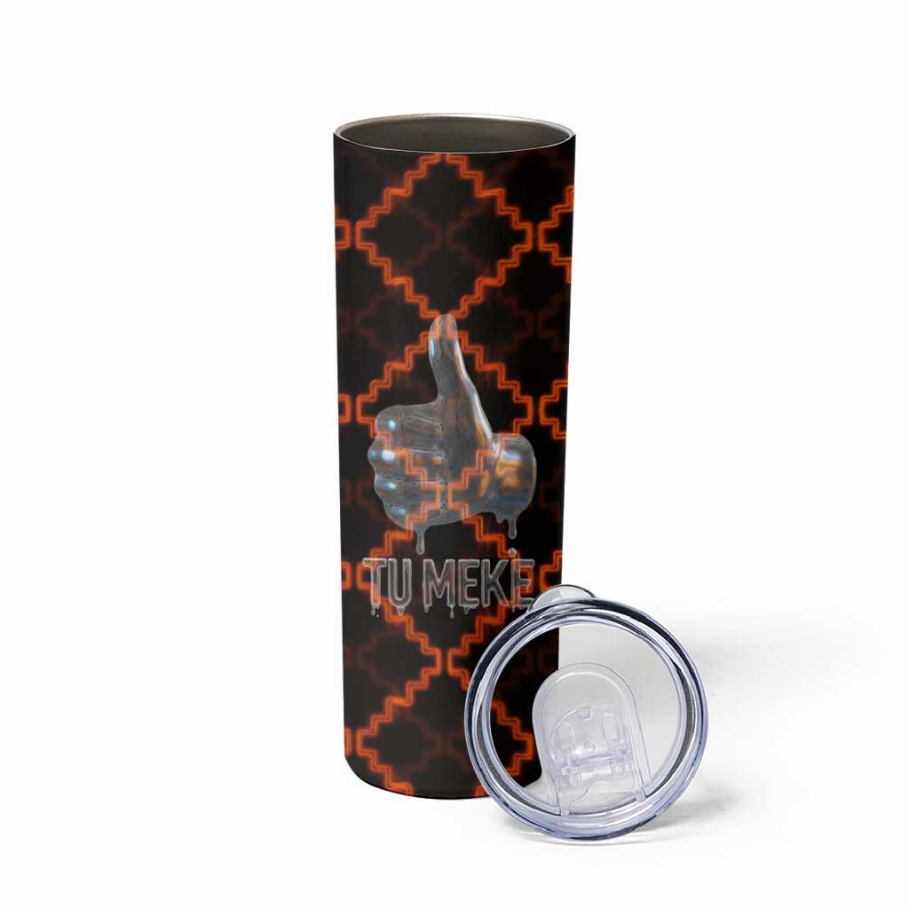 Tu Meke Maori New Zealand Slang Skinny Tumbler with Glow Neon Step Style TS04 - Polynesian Pride