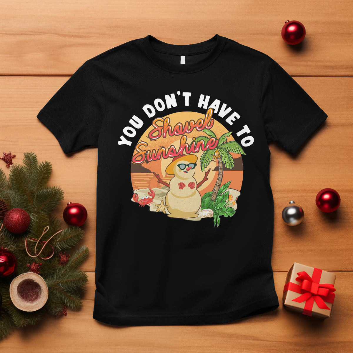 Christmas In Hawaii T Shirt Hawaiian Snowman You Don't Have To Shovel Sunshine TS09 Black - Polynesian Pride