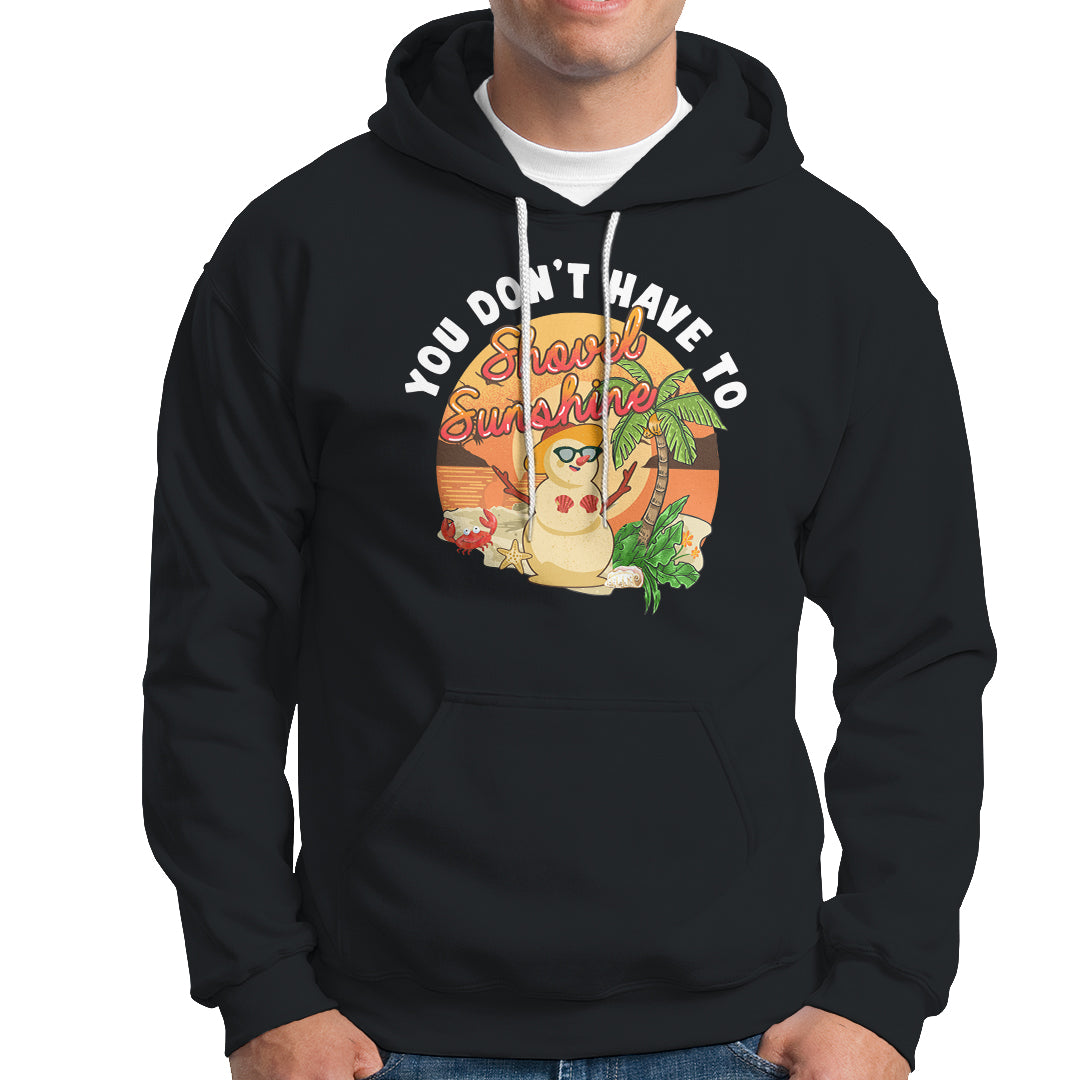 Christmas In Hawaii Hoodie Hawaiian Snowman You Don't Have To Shovel Sunshine TS09 Black - Polynesian Pride