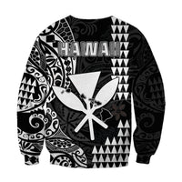 Hawaii Day Kakau Sweatshirt Proud To Be Hawaiian Black King Kamehameha and Kanaka Maoli LT13 - Polynesian Pride