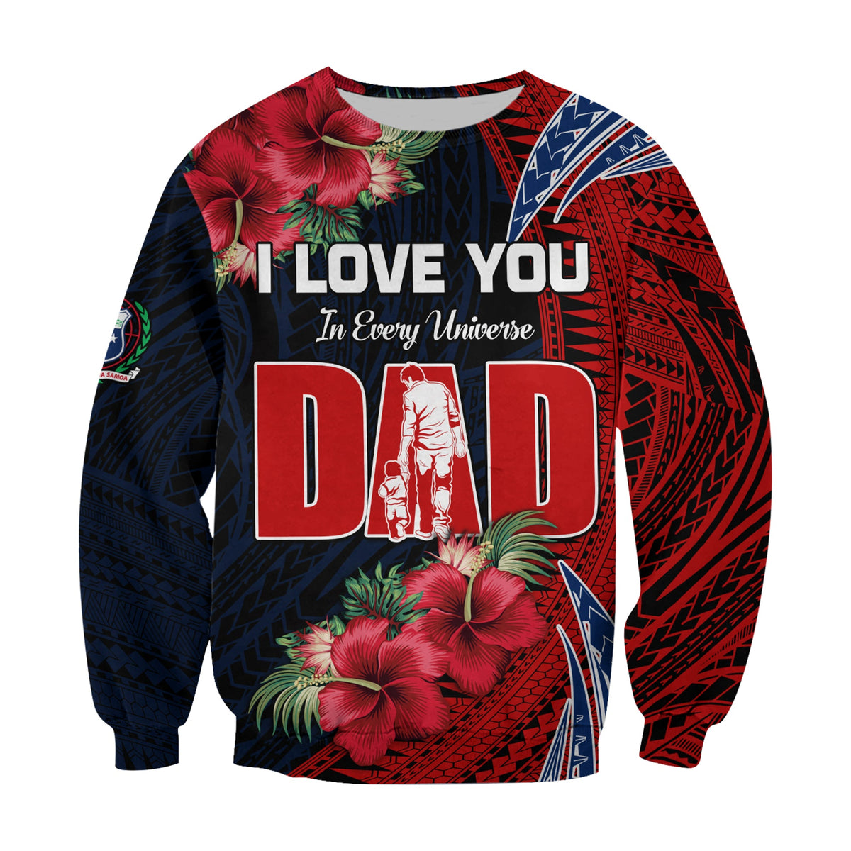 (Custom Text and Number) Samoa Fathers Day Sweatshirt Polynesian Best Dad Ever LT13 - Polynesian Pride